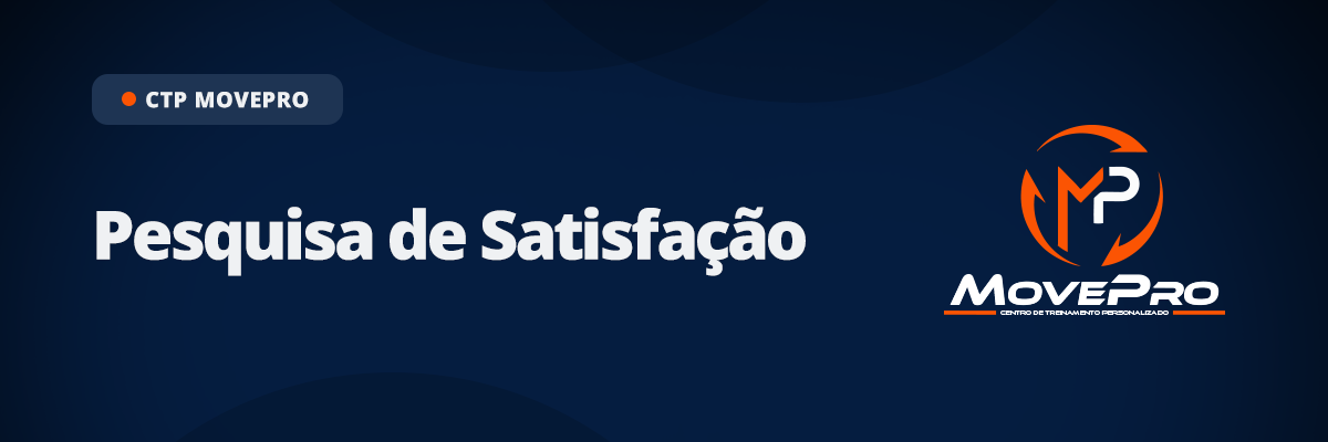 Pesquisa de Satisfação — CTP MovePro